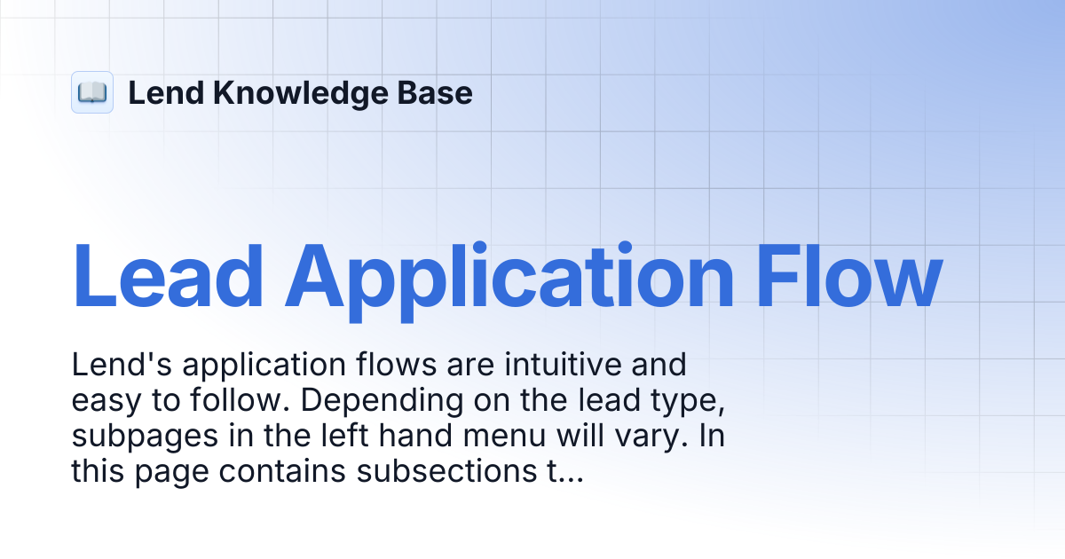 Lead Application Flow | Lend Knowledge Base